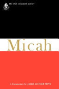 cover of the book Micah: A Commentary