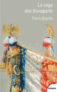 cover of the book La saga des Bonaparte