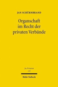 cover of the book Organschaft im Recht der privaten Verbände