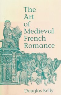 cover of the book The art of medieval French romance