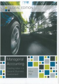 cover of the book Managerial Accounting: Creating Value in a Dynamic Business Environment