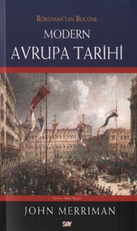 cover of the book Rönesans'tan Bugüne Modern Avrupa Tarihi