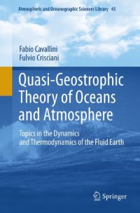 cover of the book Quasi-geostrophic theory of oceans and atmosphere. Topics in the dynamics and thermodynamics of the fluid Earth