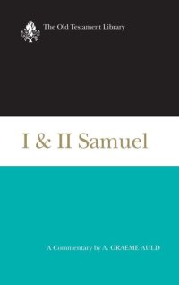 cover of the book I & II Samuel (The Old Testament Library)