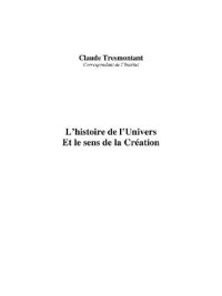 cover of the book L'histoire de l'univers et le sens de la création