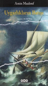 cover of the book Uygarlıkların Batışı