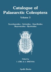 cover of the book Catalogue of Palaearctic Coleoptera, volume 3. Scarabaeoidea - Scirtoidea - Dascilloidea - Buprestoidea - Byrrhoidea