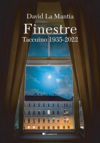 cover of the book Finestre. Taccuino 1935-2022