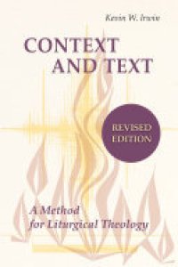 cover of the book Context and Text: A Method for Liturgical Theology