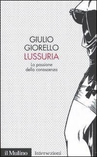 cover of the book Lussuria. La passione della conoscenza