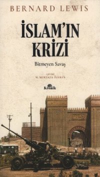 cover of the book İslam'ın Krizi