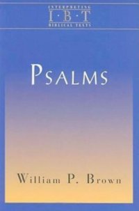 cover of the book Psalms: Interpreting Biblical Texts Series