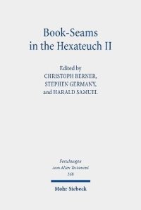 cover of the book Book-Seams in the Hexateuch II: The Book of Deuteronomy and Its Literary Transitions