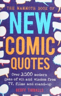 cover of the book Mammoth Book of New Comic Quotes