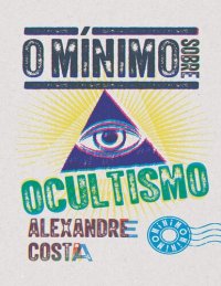 cover of the book O mínimo sobre ocultismo