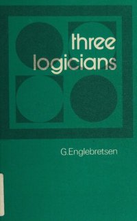 cover of the book Three Logicians: Aristotle, Leibniz, and Sommers and the Syllogistic