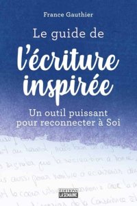 cover of the book Le guide de l'écriture inspirée