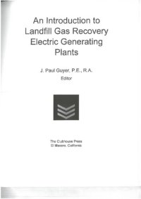 cover of the book An Introduction to Landfill Gas Recovery Electric Generating Plants (Electric Power Generation and Distribution)