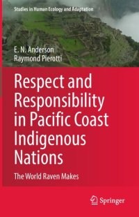 cover of the book Respect and Responsibility in Pacific Coast Indigenous Nations - The World Raven Makes