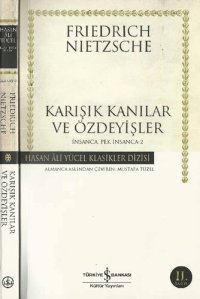 cover of the book Karışık Kanılar ve Özdeyişler: İnsanca, Pek İnsanca-2