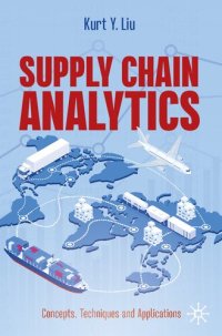 cover of the book Supply Chain Analytics: Concepts, Techniques and Applications