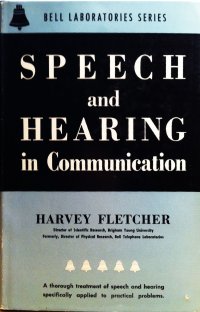 cover of the book Speech and Hearing in Communication