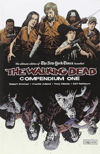 cover of the book The Walking Dead: Compendium One