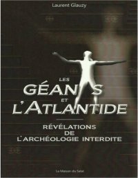 cover of the book Les géants et l'Atlantide. Révélations