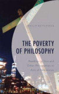 cover of the book The Poverty of Philosophy: Readings in Non and Other Philosophies Or Arts of Immanence