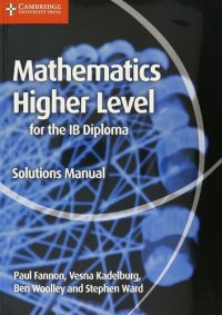 cover of the book Mathematics for the IB Diploma Higher Level Solutions Manual HL