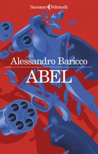 cover of the book Abel. Un western metafisico