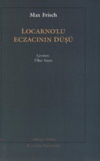 cover of the book Locarno'lu Eczacının Düşü