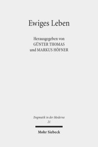 cover of the book Ewiges Leben: Ende oder Umbau einer Erlösungsreligion?