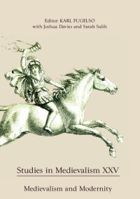 cover of the book Studies in Medievalism XXV: Medievalism and Modernity