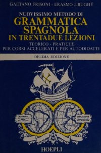 cover of the book Nuovissimo metodo di grammatica spagnola. In trentadue lezioni