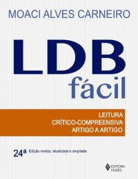 cover of the book LDB fácil: Leitura crítico-compreensiva artigo a artigo