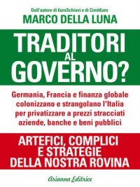 cover of the book Traditori al governo?