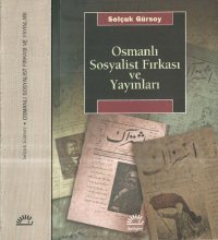 cover of the book Osmanlı Sosyalist Fırkası ve Yayınları