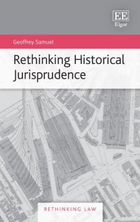 cover of the book Rethinking Historical Jurisprudence (Rethinking Law series)