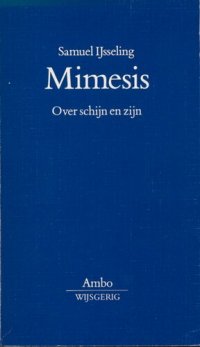 cover of the book Mimesis. Over schijn en zijn