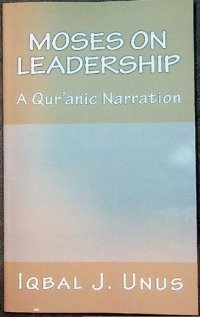 cover of the book Moses on Leadership, A Quranic Narration