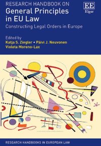 cover of the book Research Handbook on General Principles in EU Law: Constructing Legal Orders in Europe