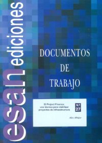 cover of the book El Project Finance: una técnica para viabilizar proyectos de infraestructura.