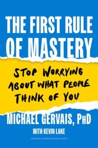 cover of the book The First Rule of Mastery