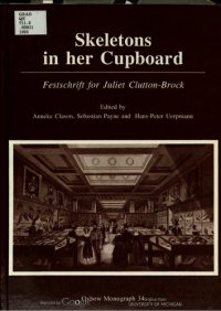 cover of the book Skeletons in Her Cupboard: Festschrift for Juliet Clutton-Brock