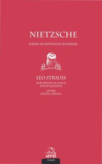 cover of the book Nietzsche: İyinin ve Kötünün Ötesinde