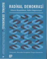 cover of the book Radikal Demokrasi: Kitlenin Biyopolitikası, Halkın Hegemonyası