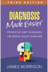 cover of the book Diagnosis Made Easier: Principles and Techniques for Mental Health Clinicians