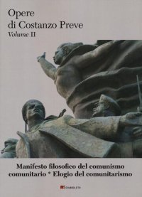 cover of the book Manifesto filosofico del comunismo comunitario-Elogio del comunitarismo