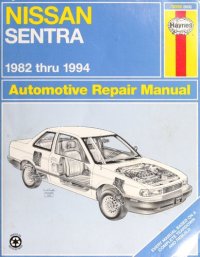 cover of the book Haynes Nissan Sentra Automotive Repair Manual